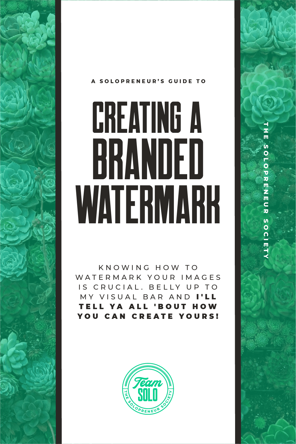 A Solopreneur’s Guide To Creating A Branded Watermark